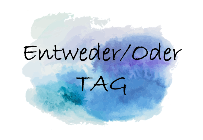 Entweder/Oder Tag