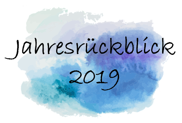 Jahresrückblick 2019